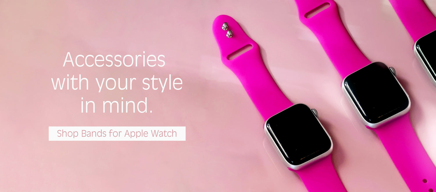 Accessories with your style in mind. Shop Bands for Apple Watch.